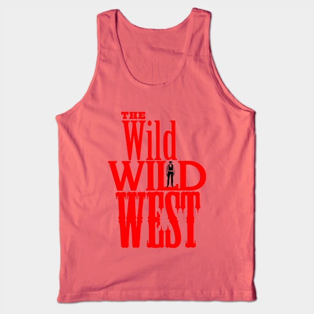 The Wild Wild West - Tv Western Logo Tank Top by wildzerouk